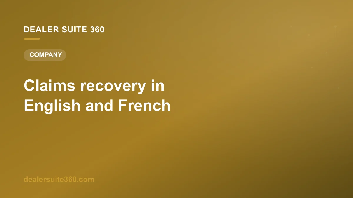 Fully bilingual: claims recovery in English and French