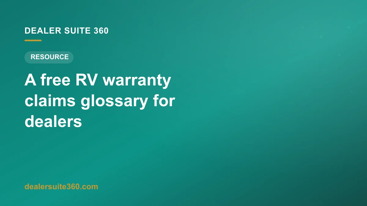 New: an RV warranty claims glossary for dealers